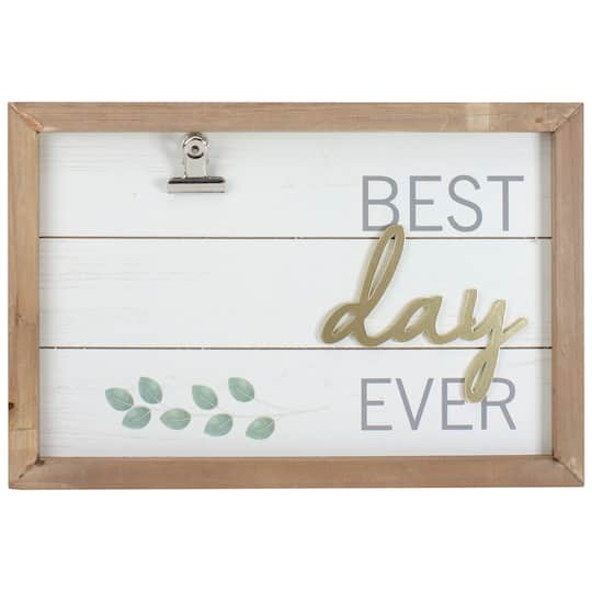 Framed Best Day Ever with Photo Clip Décor